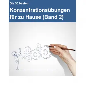 E-Book-Cover: Die 50 besten Konzentrationsübungen für zu Hause – Band 2