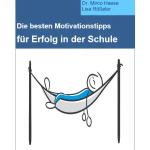 E-Book-Cover: Die besten Motivationstipps für Erfolg in der Schule